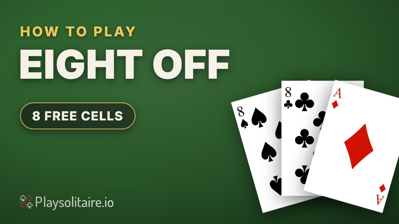 Learn Eight Off in 90 seconds: rules, cells and tips